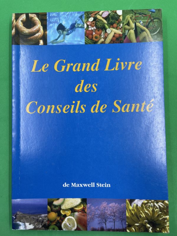 Le Grand Livre Des Conseils De Santé